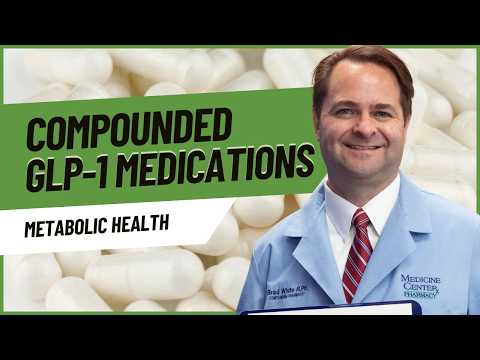 Compounded GLP-1 Medications Explained | Semaglutide, Tirzepatide & FDA Updates