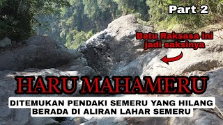 SCARY!!! FOUND A SEMERU CLIMBER LOST ON THIS GIANT ROCK || REAL VERSION OF MAHAMERU CLIMBERS