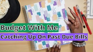 BUDGET WITH ME || 2ND PAYCHECK IN SEPTEMBER || STARTING OVER WITH PAST DUE BILLS