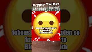 🖥️  Crypto Twitter Accounts Hacked