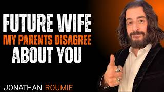 Future Wife… My Family Is Torn Apart Because of You 😢❤️ || by Jonathan Roumie