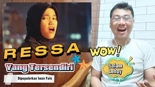 Ressa - Yang Tersendiri (Iwan Fals) | DeADSReaction