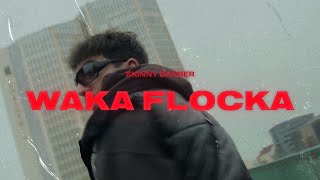 SKiNNY BARBER - Waka Flocka (Official Music Video)