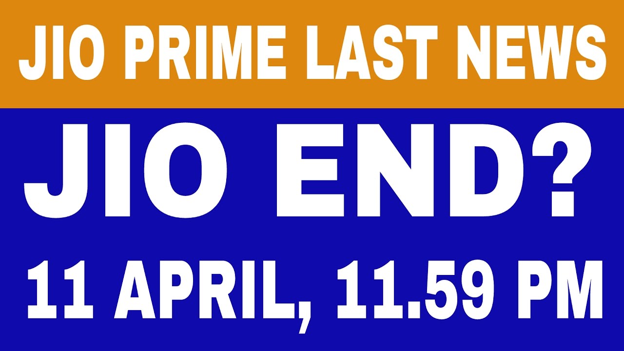Jio Breaking News | Jio Summer Surprise Offer Final Date Till 11 April