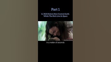 In 3025, Robots now control Earth While The Rich Live in Space #shortsfeed #shorts #movie