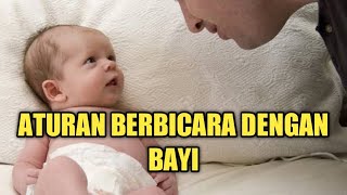 Basic Rules for Talking to Babies That Parents Need to Know