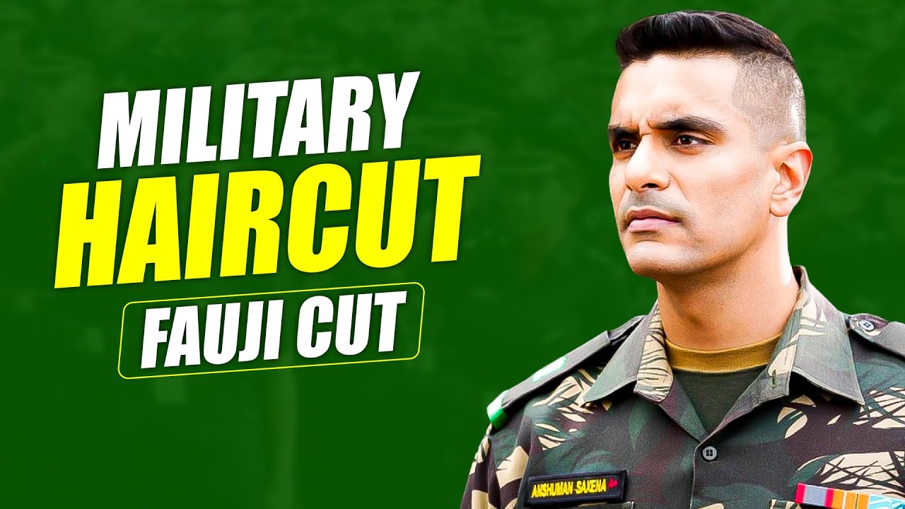 Indian Army Haircut | Indian Army Hairstyles | Fauji Cut | Why Do Army  Personnel Have Short Hair? - YouTube
