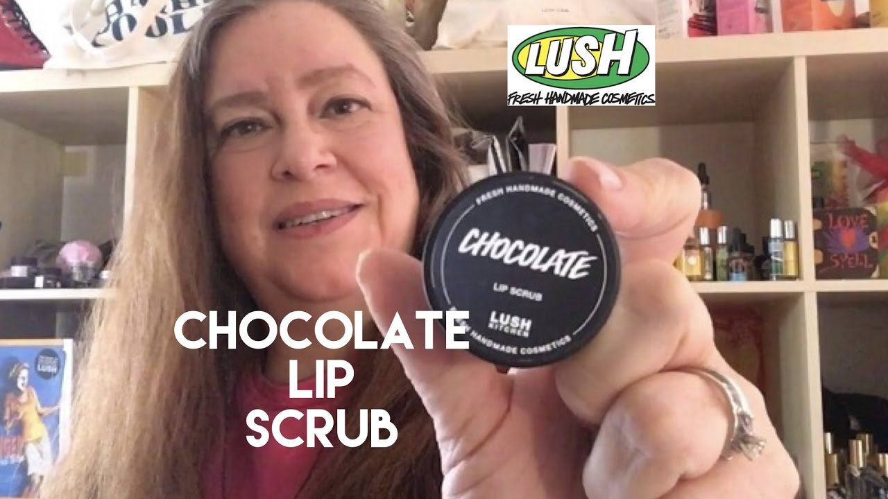 Lush 'Chocolate' lip scrub YouTube