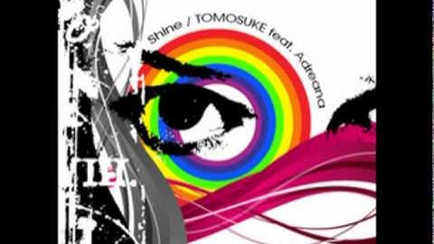TOMOSUKE feat. Adreana - Shine