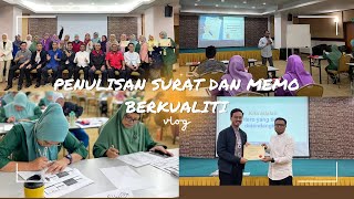 PENULISAN SURAT DAN MEMO BERKUALITI PENULISAN SURAT DAN MEMO BERKUALITI