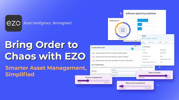 Bring Order to Chaos with EZO | Smarter Asset Management, Simplified