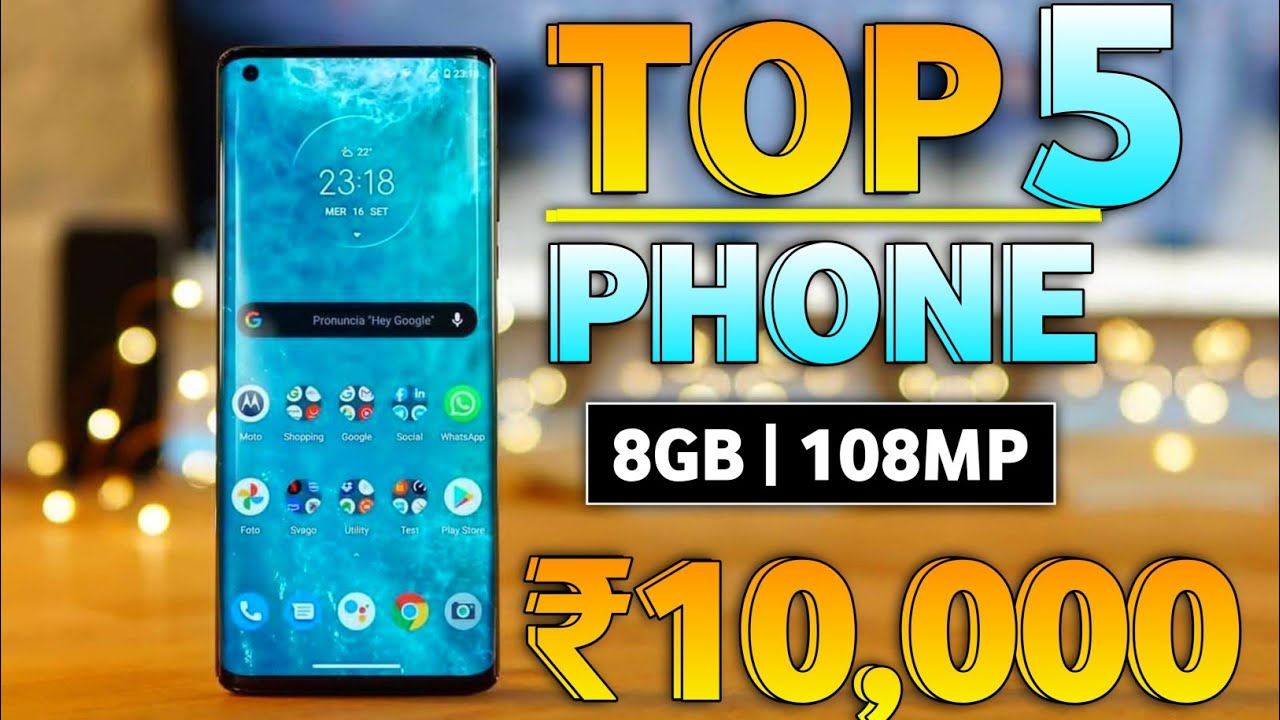 Top 5 Best Smartphone Under 10000 5G Phone Best Phone Under 10000