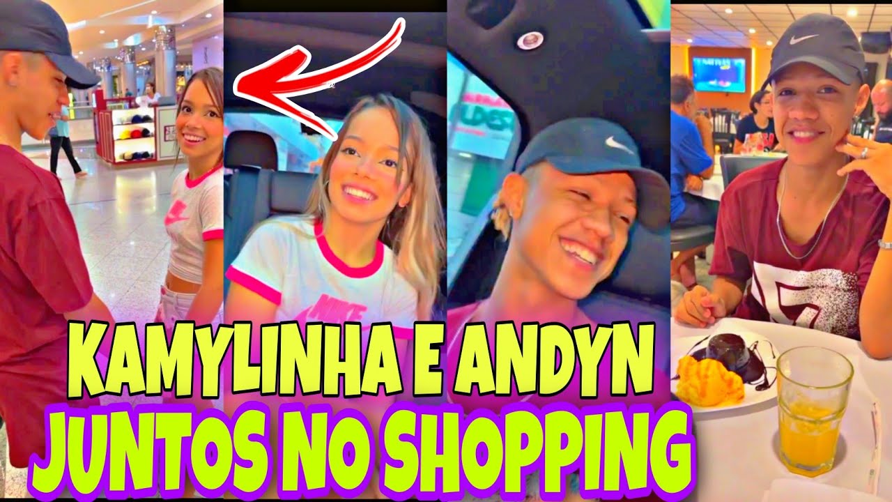 BABADO! KAMYLINHA E ANDYN JUNTOS NO SHOPPING+ ELE QUER VOLTAR COM A KAMYLINHA+ VEJA! 👀