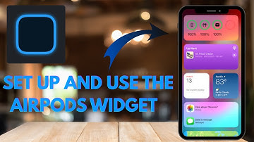 "How to Set Up and Use the AirPods Widget on Your iPhone - Here