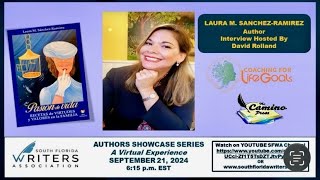 Laura Maria Sanchez-Ramirez Interview with Authors Showccase South Florida Writers Association