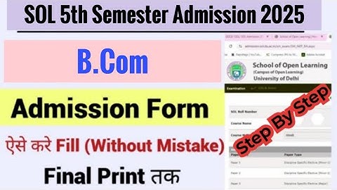 How To Fill DU SOL Fifth Semester Admission Form 2025 | Sol B.Com 5th Semester Admission Form 2025