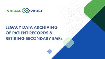 Legacy Data Archiving of Patient Records & Retiring Secondary EMRs