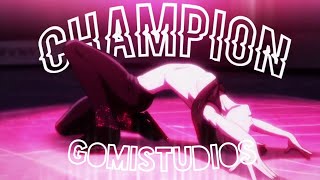 [GS] Champion || Anime MEP