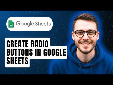 How To Create Radio Buttons In Google Sheets [2026 Guide]