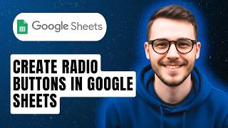How To Create Radio Buttons In Google Sheets [2026 Guide]