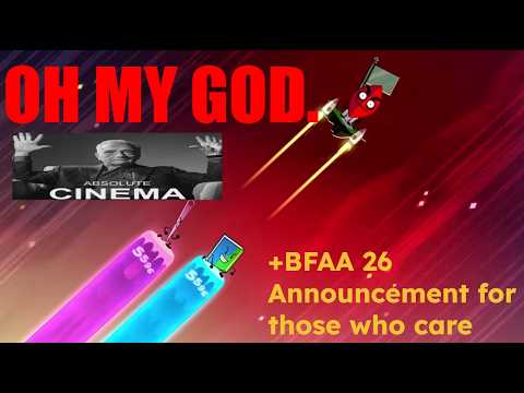 BFDIA 25 REACTION + BFAA 26 ANNOUNCEMENT