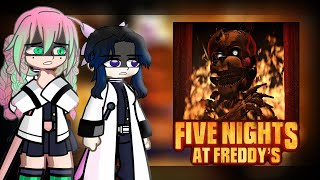 Hashiras React To Fnaf Final Part