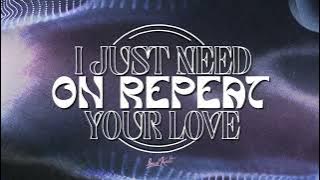 Lucas Estrada, LIAMOO - Love On Repeat (Lyric Video)