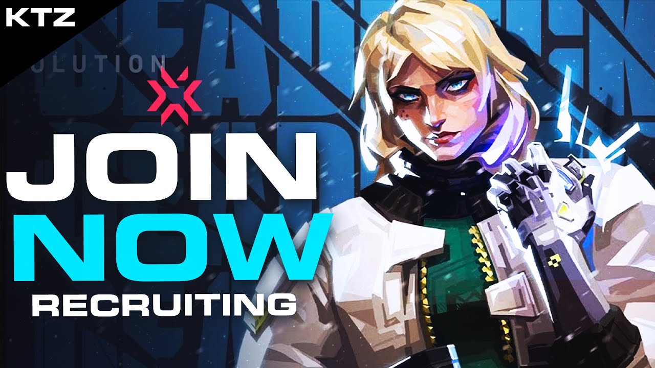 Valorant Clan Recruitment - HOW TO JOIN A VALORANT TEAM IN 2023