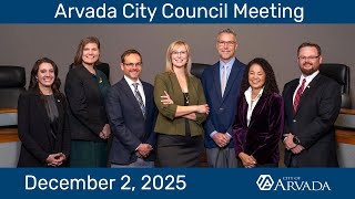 Arvada City Council Meeting - December 2, 2025