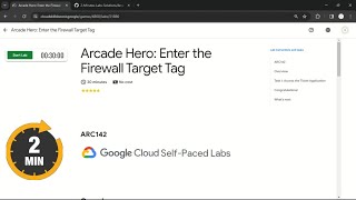 Arcade Hero: Enter the Firewall Target Tag | #qwiklabs | #ARC142