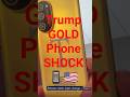 Trump’s GOLD Phone Is Finally Shipping… But Americans Don’t Trust It📱#shorts #foryou #news #trump