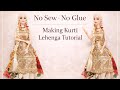 No Sew No Glue Kurti Lehenga Tutorial/Easy Kurti Lehenga Making No Sew/Kurti Lehenga for Doll