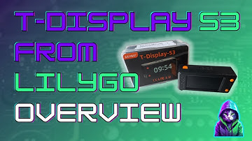 I Would Choose the Lilygo T-Display S3 OVER The M5Stick