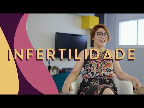 infertilidade? será esse o meu problema?