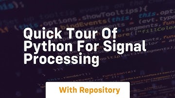 Quick tour of python for signal processing
