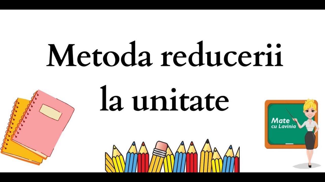 Metoda reducerii la unitate