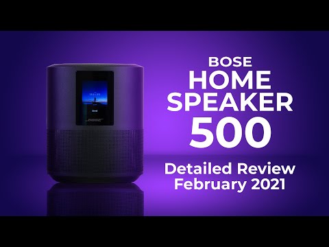 Bose Home Speaker 500: A Detailed Review Feb 2021