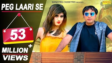 New Haryanvi DJ Songs 2018 : PEG LAARI SE : Dev Kumar Deva | Himanshi Goswami | Latest Haryanvi Song