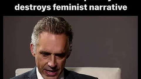 Jordan Peterson Completely Destroys Feminist Narrative
