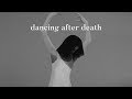 Matt Maeson - Dancing After Death (might make you cry)