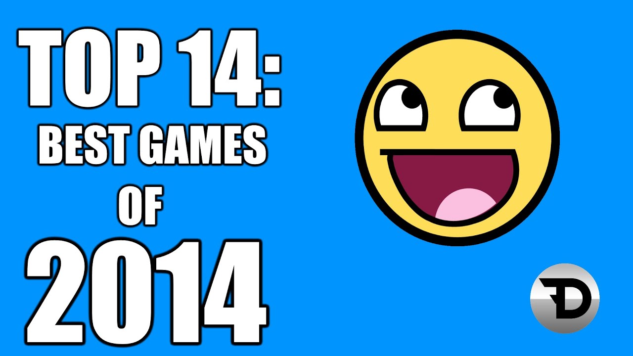 Top 14 Best Games of 2014 (DFizzlio)