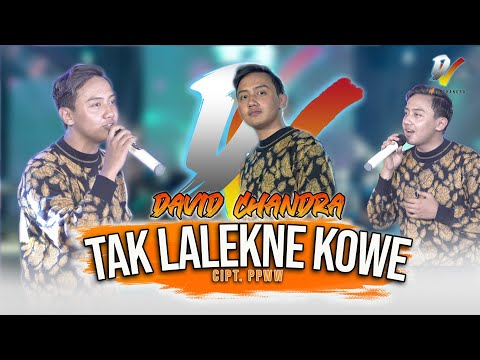 David Chandra - Tak Lalekne Kowe - ( Official Live Music Video ) | DCSA | Viral Tiktok