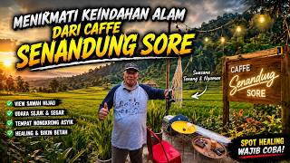 Menikmati Keindahan Alam dari Caffe Senandung Sore #caffè #2026