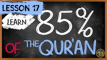 Understand 85% of the Quran with THIS frequency list - Lesson 17 | Arabic101