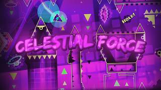 Celestial Force 100% (Extreme Demon) by Mindcap