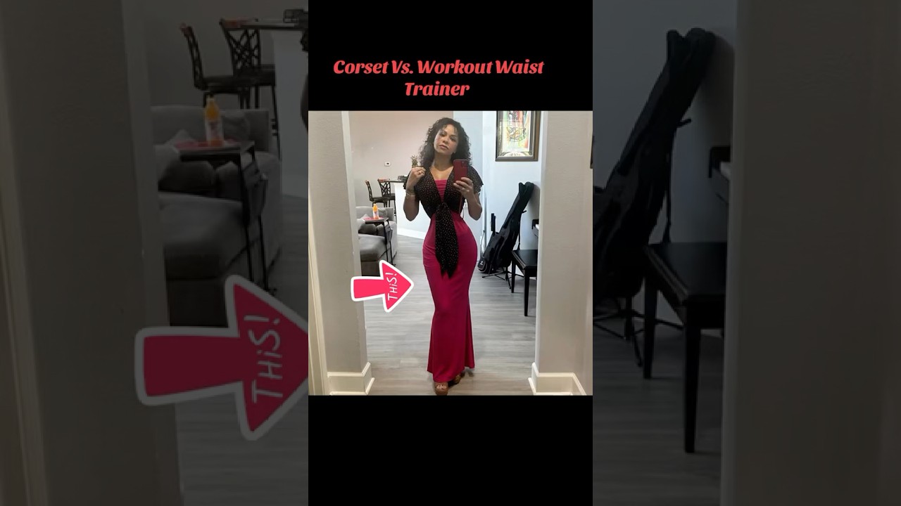 Corset Vs Workout Waist Trainer