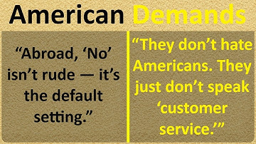 When Americans Expect Help And Get Reality Instead