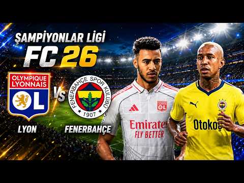 Video Lyon - Fenerbahçe | UEFA ?ampiyonlar Ligi | Play-Off | Rövan? | FC 26