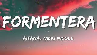 Aitana, Nicki Nicole - FORMENTERA Lyrics/Letra