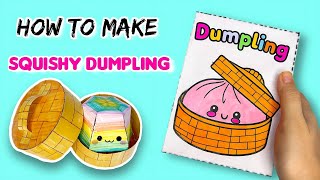 [ Tutorial ] How to make Paper Viral Squishy DUMPLING #squishy #dumplings #papercraft